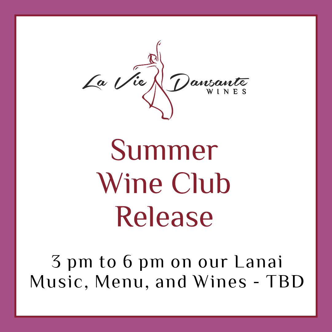 Summer Wine Club Release - TBD