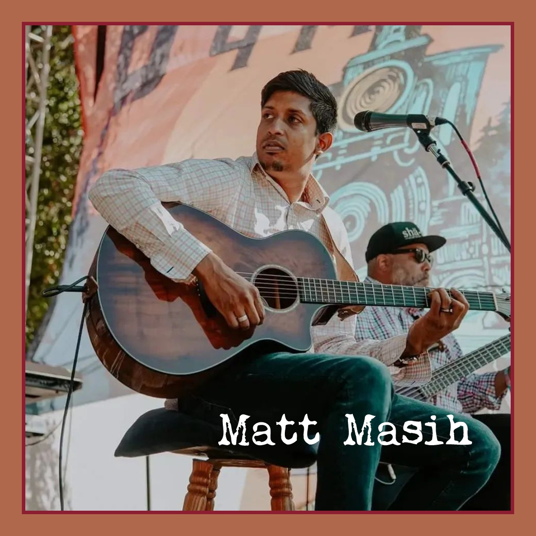 Music by Matt Masih